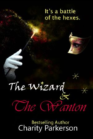 [Sexy Witches 05] • The Wizard & the Wanton